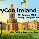 PyCon Ireland 2026: The Call for Proposals is Open